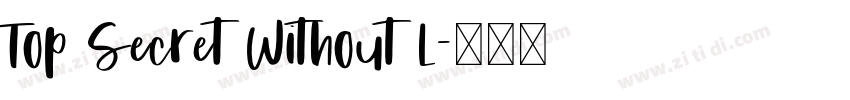 Top Secret Without L字体转换